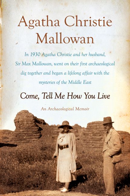 Front cover of Agatha Christie's "Come Tell Me How You Live"