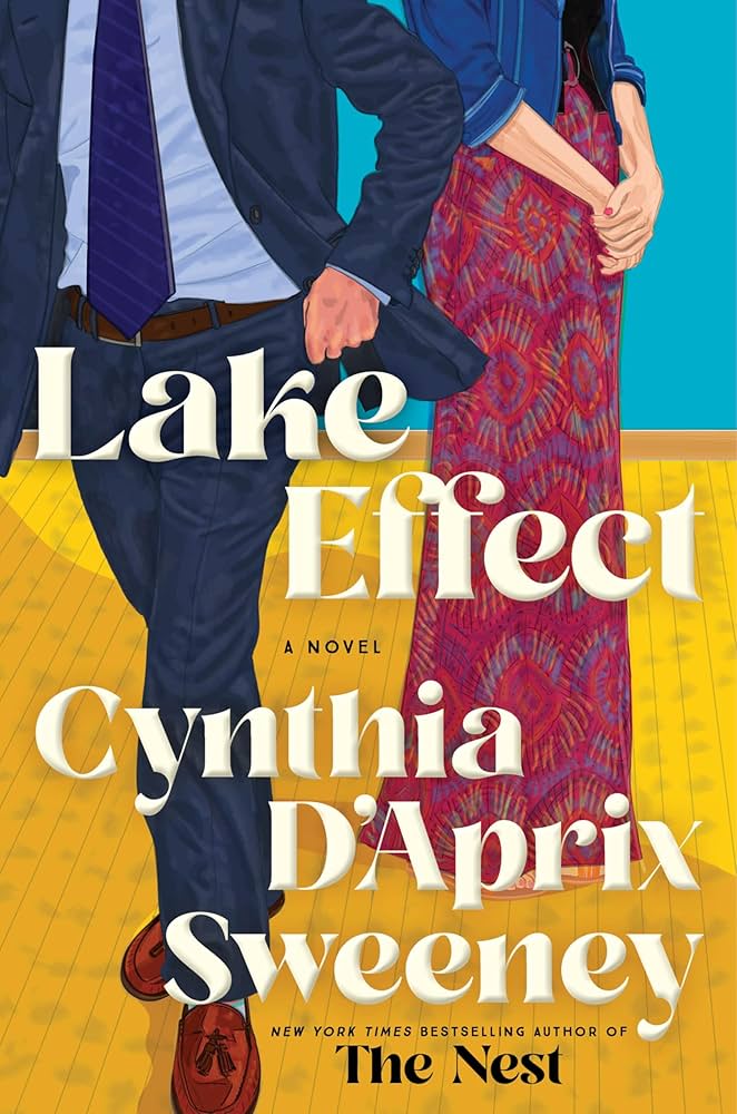 Cover image of the novel "Lake Effect" by Cynthia D'Aprix Sweeney.