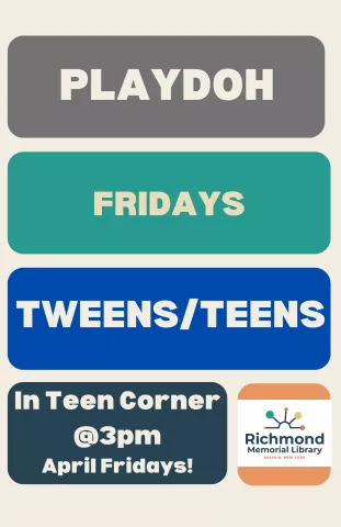 Tween/Teen Programming: Play Doh Fridays!
