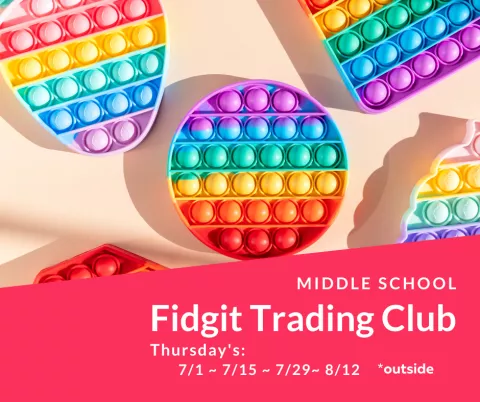 Middle School Fidget Trading Club